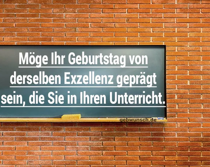 Geburtstagswünsche lehrerin 2 kurz Geburtstag lehrerin