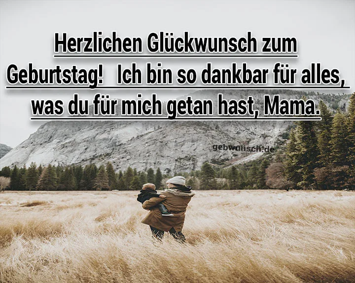 Geburtstagswünsche Mama 1 Geburtstagswünsche Mama